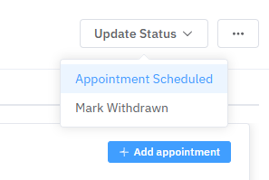 The Update Status menu with Appointment Scheduled at the top
