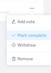The roster row menu opened, with the Mark complete option