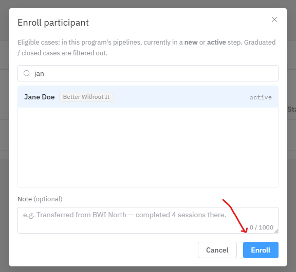 The Enroll participant window: search for the student, select their case, add an optional note, and click Enroll