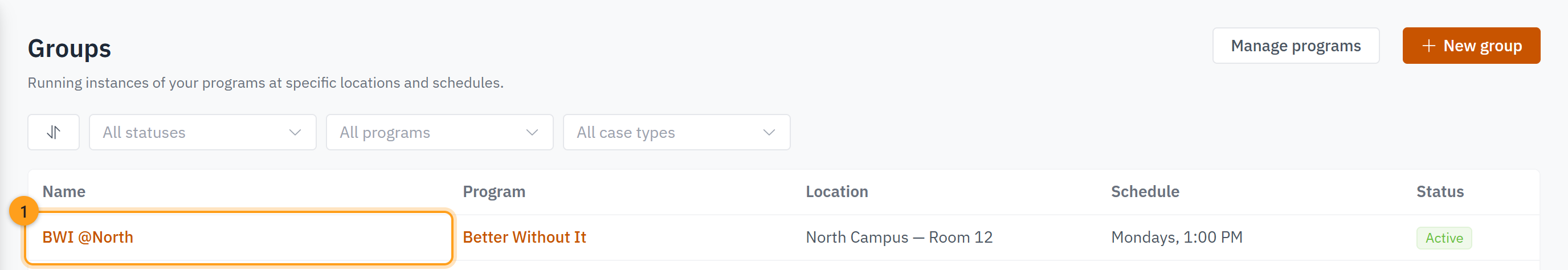 The Groups area listing the group BWI @North (1) with its program, location, schedule and status