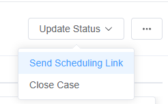 The Update Status menu with Send Scheduling Link