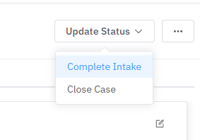 The Update Status menu with Complete Intake