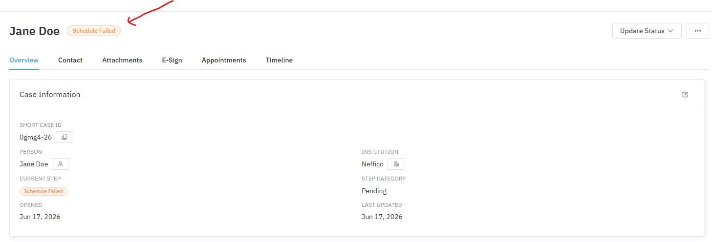 A case showing an orange Schedule Failed badge