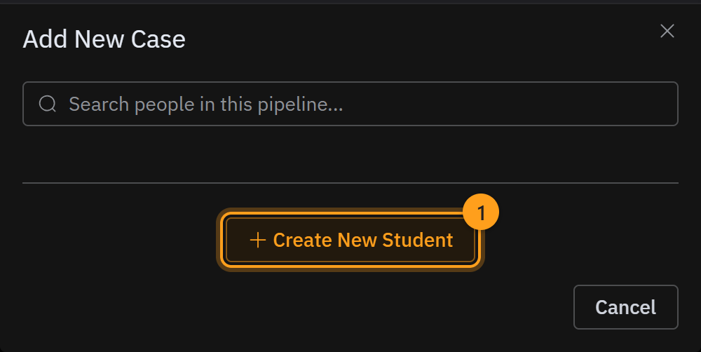 The Add New Case window: search for a student who is already in the portal, or choose Create New Student (1)