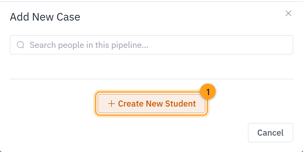 The Add New Case window: search for a student who is already in the portal, or choose Create New Student (1)