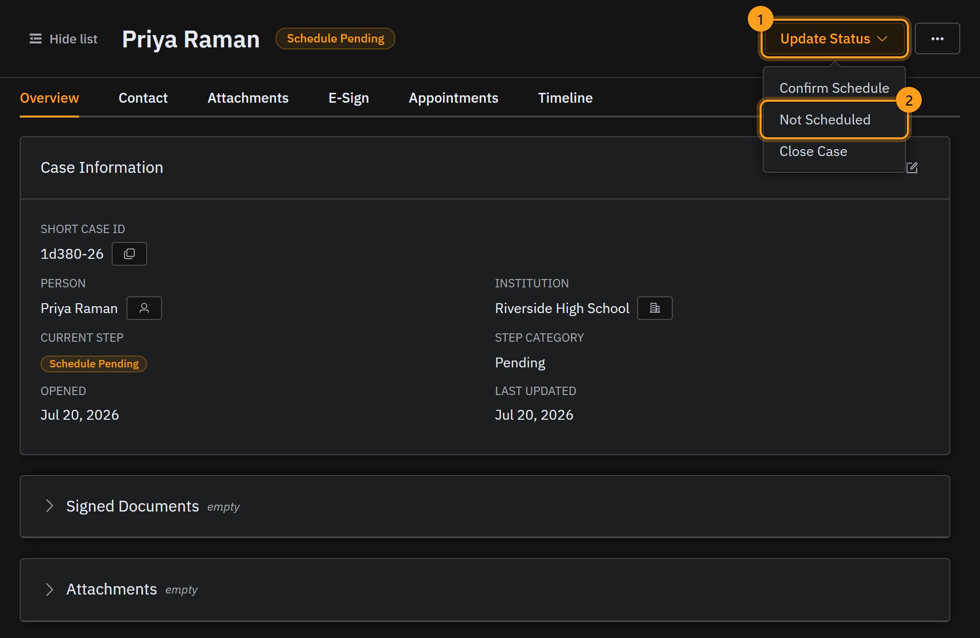 The Update Status menu (1), open to show Not Scheduled (2)