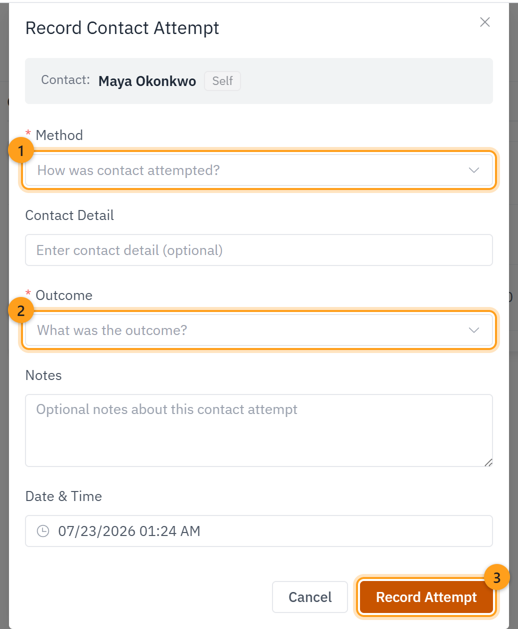 The Record Contact Attempt window: pick a Method (1) and an Outcome (2), then Record Attempt (3)